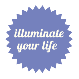 Illuminate your Life